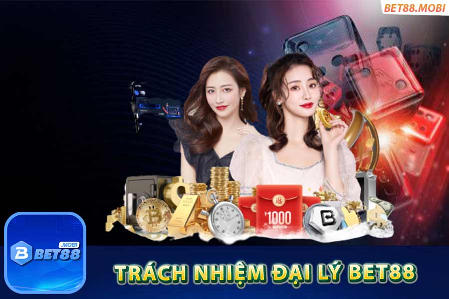 Nhiệm vụ của đại lý nhà cái bet88