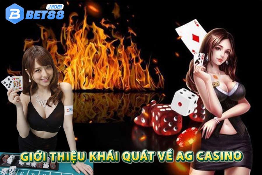 Giới thiệu khái quát về AG Casino